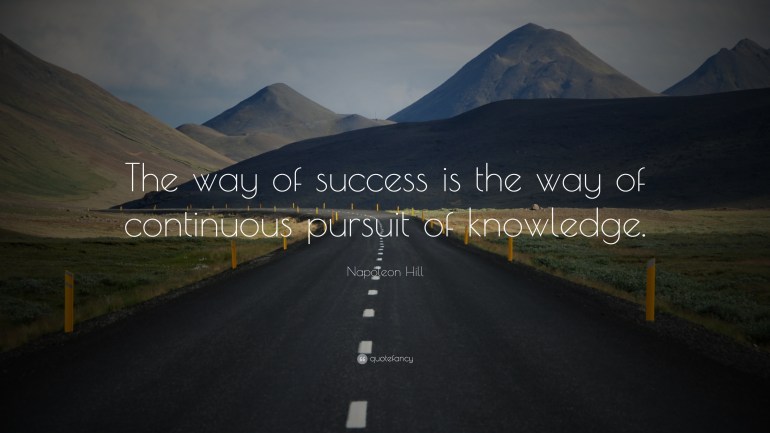 8590-Napoleon-Hill-Quote-The-way-of-success-is-the-way-of-continuous